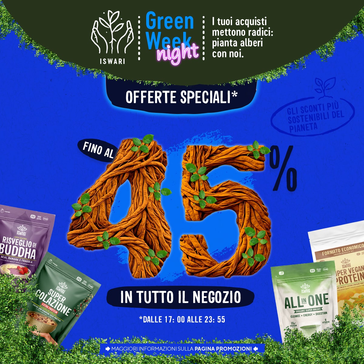 Offerte Speciali GF Night - Fino al -45% in tutto il negozio